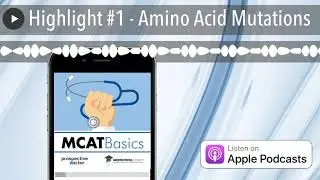 Highlight #1 - Amino Acid Mutations