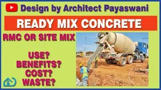 Ready Mix Concrete Benefits | RMC ON SITE | RMC OR SITE MIX | Concrete which to use and why? #rmc