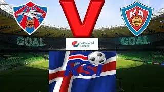Valur VS KA Akureyri ICELAND: Pepsideild - Round 12 Live broadcast HD