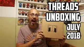 Threads Zbox July Unboxing 2018 Zavvi