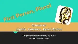 Lights, Camera, Social Action
