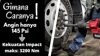 Tips air impact wrench membuka baut ban truk dengan kompressor kecil - torsi besar