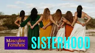 The Quest for Sisterhood (as a gender fluid guy)