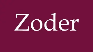 How to Pronounce ''Zoder'' Correctly in German