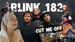 BLINK 182 Cut Me Off REACTION taking me back to the mosh pit