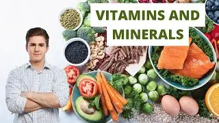 What Are the Benefits of Taking Vitamins and Minerals?