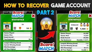 Score! Match | Part 2 | How To Recover Game ID 😱 | Previous Game ID Back 🤔 | Recovery Tutorial