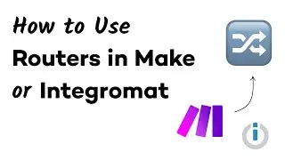 How to Use Routers in Make or Integromat