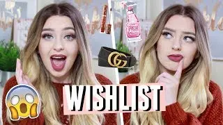 MY CHRISTMAS WISH LIST 2017!