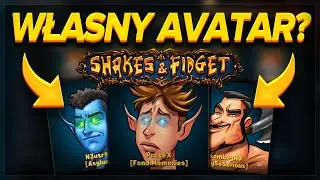 JAK DOSTAĆ UNIKALNY AVATAR W 2023 ROKU? WSZYSTKIE SPOSOBY! - Shakes & Fidget Poradnik #15
