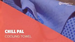 Полотенце Chill Pal Ultimate: одно полотенце, чтобы править всеми &mdash; #GadgetFlow Showcase