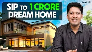 How to buy home with SIP in mutual funds | From SIP to Dream Home in Telugu