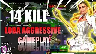 Loba Aggressive Gameplay Apex Mobile