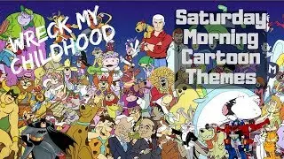 Ep 57: Saturday Morning Cartoon Themes (Wreck My Childhood)