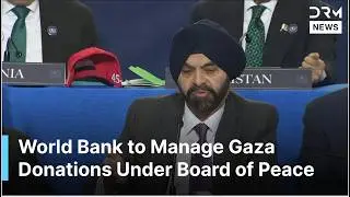 World Bank Chief Ajay Banga Unveils Gaza Reconstruction Fund at Board of Peace Summit | AC1G