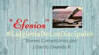 #LaIglesiaDeLosDisc&iacute;pulos  Efesios 4. 20 y 21 Comentario breve por Danilo Ovando. @ManantialHE