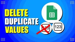 How To Delete Duplicate Values In Google Sheets (Basic Data Cleaning)
