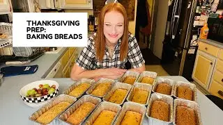 THANKSGIVING PREP: BAKING BREADS
