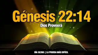 Génesis 22:14 | Jehová Proveerá 🐏🙏 | Abraham e Isaac | Día 30/365