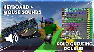 Keyboard and Mouse Sounds ASMR + Solo Queueing Doubles (Hypixel Bedwars)