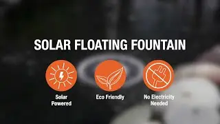 Solar Floating Fountain | Product Features