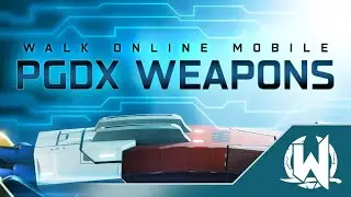 Walk Online Mobile x PGDX 2024 Weapon Costumes