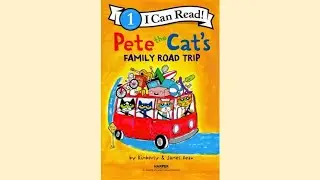 Pete the Cat's Family Road Trip (Kids Book Read Aloud)