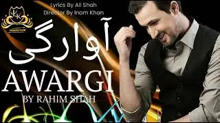Eid Special Song (AWARGI) By Rahim Shah // Present By I.K Production