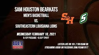 Men's College Basketball - Southeastern Louisiana Lions vs Sam Houston Bearkats - 2/10/2021