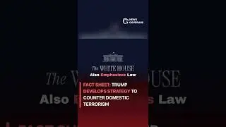 Fact Sheet: Trump Develops Strategy to Counter Domestic Terrorism #politics