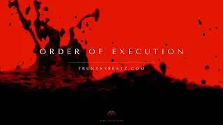 ***SOLD***Order Of Execution (Eminem Type Beat x Slaughterhouse Type Beat x G-Unit) Prod. by Trunxks