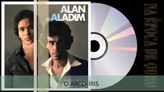 ALAN E ALADIM O ARCO &Iacute;RIS