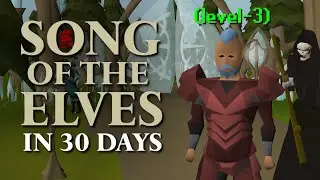 Song of the Elves in 30 Days With One Life