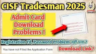 cisf tradesman registration id password nahi pata | cisf tredesman admit card kaise download kare