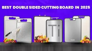 Top 5 Best Double-Sided Cutting Boards in 2025 &ndash; Ultimate Buying Guide!
