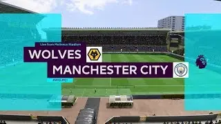 FIFA 20 | Wolves vs Manchester City - Molineux Stadium (Full Gameplay)