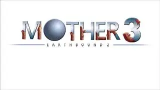 MOTHER 3 - Mind of a Thief (ドロボー･マインド) [Remastered]