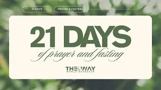 21 Days of Prayer and Fasting | 15