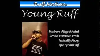 Young Ruff - Allaganeh Rachesi (Ruff Nation)