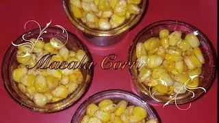 Corn Shots Recipe | Masala corn recipe | Healthy Snacks Recipes