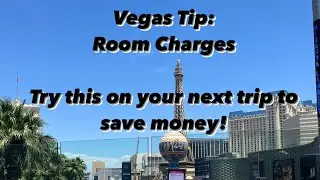 Las Vegas Tip! Try this on your next trip to save money
