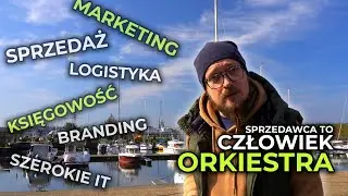 Dlaczego SPRZEDAWCY INTERNETOWI muszą wiedzieć wszystko o wszystkim? VLOG o kompetencjach w e-handlu