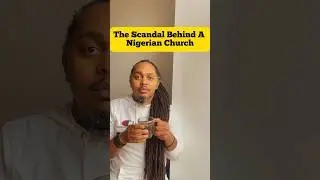 The Shocking Scandal Behind A Nigerian Church #100shorts2024