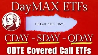 FIRST LOOK: Hamilton DAYMAX 0DTE Covered Call ETFs (CDAY SDAY QDAY)