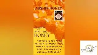 YEMENI RAW HONEY || TYPES AND BENEFITS || ABSHIR HONEY