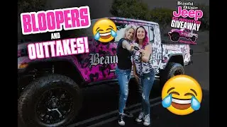 *GIVEAWAY CLOSED* JEEP 2021 GIVEAWAY - BLOOPERS AND OUTTAKES