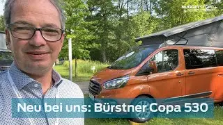 Bürstner Copa C530 Produktvorstellung: Ich zeige euch, was in ihm steckt!