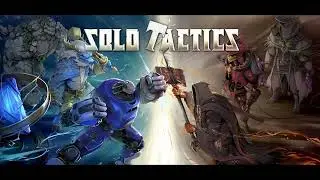Solo Tactics &ndash; Official Intro