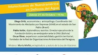 Intelectuales de Nuestram&eacute;rica en defensa del agua