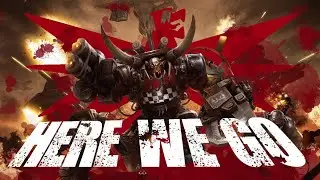 Here We Go &mdash; Ork Song #waaagh #warhammer40k #orks